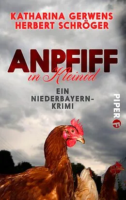 E-Book (epub) Anpfiff in Kleinöd von Katharina Gerwens, Herbert Schröger