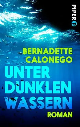 E-Book (epub) Unter dunklen Wassern von Bernadette Calonego