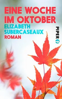 E-Book (epub) Eine Woche im Oktober von Elizabeth Subercaseaux