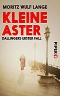 E-Book (epub) Kleine Aster von Moritz Wulf Lange