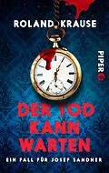 E-Book (epub) Der Tod kann warten von Roland Krause
