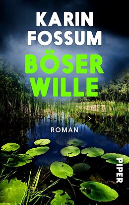 E-Book (epub) Böser Wille von Karin Fossum
