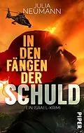 E-Book (epub) In den Fängen der Schuld von Julia Neumann