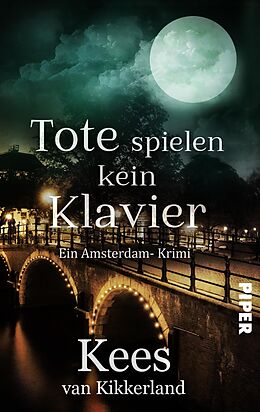 E-Book (epub) Tote spielen kein Klavier von Kees van Kikkerland