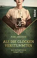 E-Book (epub) Als die Glocken verstummten von Rudi Jagusch