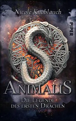E-Book (epub) Animalis - Die Legende des ersten Drachen von Nicole Knoblauch