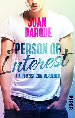 E-Book (epub) Person of Interest: Ein Polizist zum Verlieben von Joan Darque