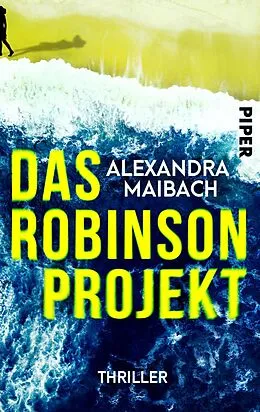 E-Book (epub) Das Robinson-Projekt von Alexandra Maibach