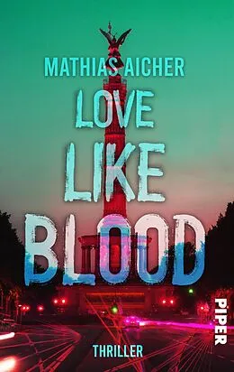 E-Book (epub) Love like Blood von Mathias Aicher