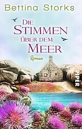 E-Book (epub) Die Stimmen über dem Meer von Bettina Storks