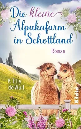 E-Book (epub) Blue Skye - Die kleine Alpakafarm in Schottland von K. Elly de Wulf