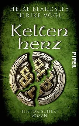 E-Book (epub) Keltenherz von Heike Beardsley, Ulrike Vögl