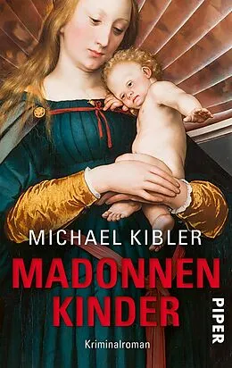 E-Book (epub) Madonnenkinder von Michael Kibler