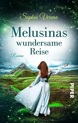 E-Book (epub) Melusinas wundersame Reise von Sophia Verena