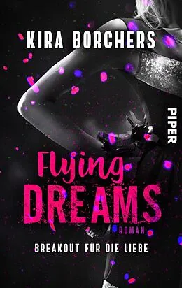 E-Book (epub) Flying Dreams von Kira Borchers
