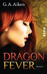 E-Book (epub) Dragon Fever von G. A. Aiken