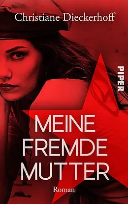 E-Book (epub) Meine fremde Mutter von Christiane Dieckerhoff