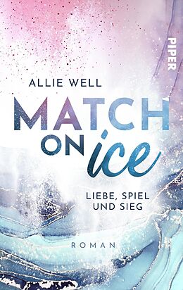 E-Book (epub) Match on Ice von Allie Well