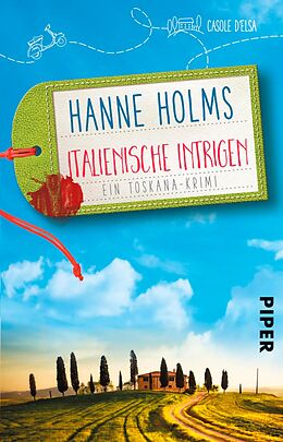 E-Book (epub) Italienische Intrigen von Hanne Holms
