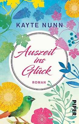 E-Book (epub) Auszeit ins Glück von Kayte Nunn