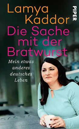 E-Book (epub) Die Sache mit der Bratwurst von Lamya Kaddor