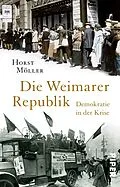 E-Book (epub) Die Weimarer Republik von Horst Möller