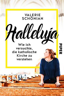 E-Book (epub) Halleluja von Valerie Schönian