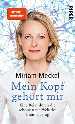 E-Book (epub) Mein Kopf gehört mir von Miriam Meckel