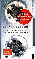 E-Book (epub) Wir sind dann wohl die Angehörigen von Johann Scheerer