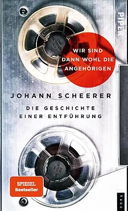 E-Book (epub) Wir sind dann wohl die Angehörigen von Johann Scheerer