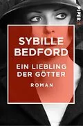 E-Book (epub) Ein Liebling der Götter von Sybille Bedford