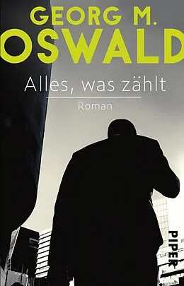 E-Book (epub) Alles, was zählt von Georg M. Oswald