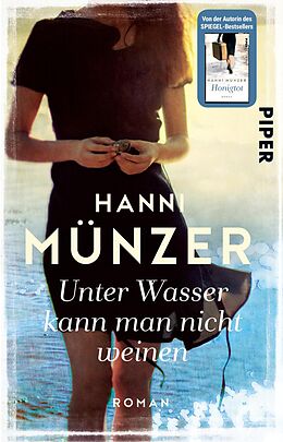 E-Book (epub) Unter Wasser kann man nicht weinen von Hanni Münzer