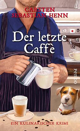 E-Book (epub) Der letzte Caffè von Carsten Sebastian Henn