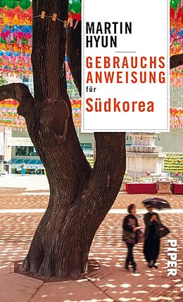 E-Book (epub) Gebrauchsanweisung für Südkorea von Martin Hyun