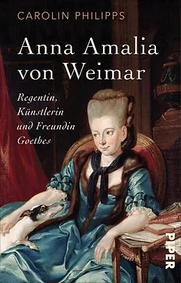 E-Book (epub) Anna Amalia von Weimar von Carolin Philipps