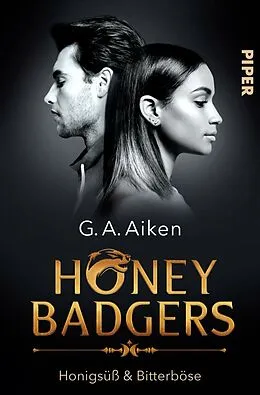 E-Book (epub) Honey Badgers von G. A. Aiken