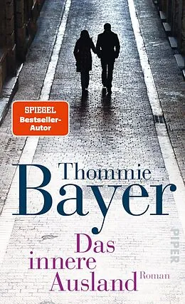 E-Book (epub) Das innere Ausland von Thommie Bayer