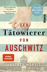 E-Book (epub) Der Tätowierer von Auschwitz von Heather Morris