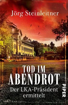 E-Book (epub) Tod im Abendrot von Jörg Steinleitner