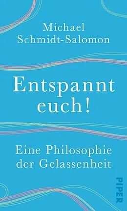 E-Book (epub) Entspannt euch! von Michael Schmidt-Salomon