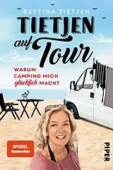 E-Book (epub) Tietjen auf Tour von Bettina Tietjen