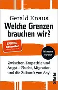 E-Book (epub) Welche Grenzen brauchen wir? von Gerald Knaus