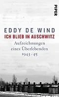 E-Book (epub) Ich blieb in Auschwitz von Eddy de Wind
