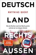 E-Book (epub) Deutschland rechts außen von Matthias Quent