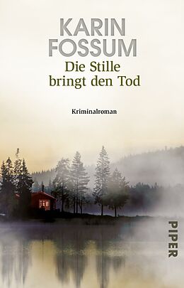 E-Book (epub) Die Stille bringt den Tod von Karin Fossum