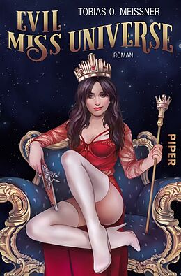 E-Book (epub) Evil Miss Universe von Tobias O. Meißner