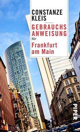 E-Book (epub) Gebrauchsanweisung für Frankfurt am Main von Constanze Kleis