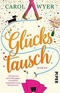 E-Book (epub) Glückstausch von Carol Wyer