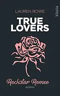 E-Book (epub) Rockstar Romeo von Lauren Rowe